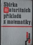 Sbírka maturitních příkladů z matematiky - náhled