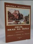 Orlík, hrad na skále: Obrazy z konce 15. století - náhled