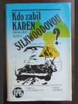 Kdo zabil Karen Silkwoodovou - náhled