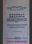 POZDRAV KRAJANŮM - Dopis všem krajanům , Čechům , Moravanům a Slovákům roztroušeným mimo vlast po širém světě - KALAN Jan Msgre - náhled