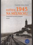 Květen 1945 na mělnicku +dvd - náhled