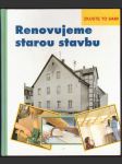 Renovujeme starou stavbu heimann erich h. - náhled