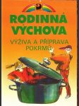 Rodinná výchova - výživa a příprava pokrmů - náhled