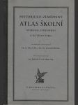 Historicko-zeměpisný atlas školní starého, středního a nového věku - náhled