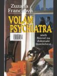 Volám psychiatra aneb Návod na dokonalé manželství - náhled