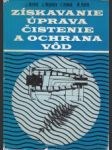 Získavanie, úprava, čistenie a ochrana vôd - náhled