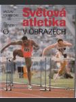 Světová atletika v obrazech - náhled