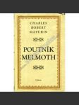 Poutník Melmoth (anglický gotický román) - náhled