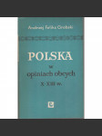 Polska w opiniach obcych X-XIII w. - náhled