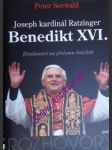 Joseph kardinál ratzinger benedikt xvi. - křesťanství na přelomu tisíciletí - seewald peter - náhled