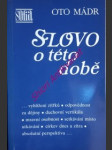 Slovo o této době - mádr oto - náhled