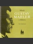 Mladý Gustav Mahler a Jihlava - náhled