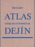 Školský atlas československých dejín - náhled