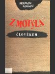 Z motýla člověkem - náhled