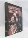 Letecká security: Historie, organizace, standardy a postupy - náhled