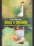 Alice v zrcadle - Drásavý příběh o boji matky a dcery s anorexií - náhled