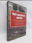 Muži speciálních operací: Americké síly speciálních operací od roku 1945 do 90. let 20. století - náhled