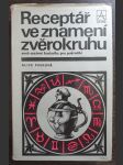 Receptář ve znamení zvěrokruhu aneb sezónní kuchařka pro pokročilé - náhled