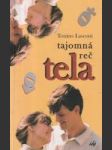 Tajomná reč tela (Sexualita: povolanie, stretnutie, dar) - náhled