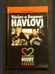 Václav a Dagmar Havlovi : 2 osudy v jednom svazku - náhled