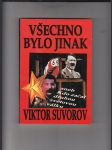 Všechno bylo jinak aneb Kdo začal druhou světovou válku? - náhled