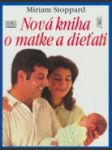 Nová kniha o matke a dieťati - náhled