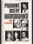 Prodané dcery Habsburků - náhled