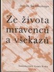 Ze života mravenců a všekazů - náhled