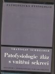 Patofysiologie žláz s vnitřní sekrecí - náhled