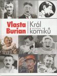 Vlasta Burian Král komiků - náhled