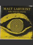 Malý labyrint archeologie - náhled