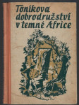 Toníkova dobrodružství v temné Africe - náhled