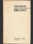 Sebeobrana 500 chvatů - náhled