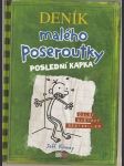 Deník malého poseroutky Poslední kapka Kinney - náhled