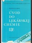 Úvod do lekárskej chémie - náhled