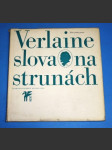 Verlaine - Slova na strunách - náhled