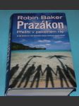 Prazákon: Přežití v pekelném ráji - náhled