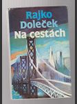 Rajko Doleček na cestách - příběhy z jednoho světa - náhled