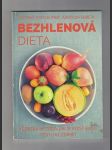 Bezhlenová dieta - vědecká metoda, jak si vyjíst svou cestu ke zdraví - náhled