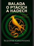 Balada o ptácích a hadech - náhled