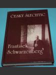 Český šlechtic František Schwarzenberg - náhled