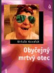 Obyčejný mrtvý otec - náhled