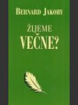 Žijeme večne? - náhled