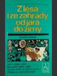 Z lesa i ze zahrady od jara do zimy - náhled