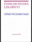 Úvod do studia lékařství - učebnice pro lékařské fakulty - náhled