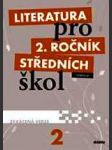 Literatura pro 2. ročník středních škol učebnice - zkrácená verze - náhled