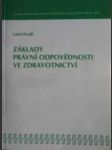 Základy právní odpovědnosti ve zdravotnictví - náhled