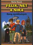 Felix, net a nika - gang neviditelných - náhled