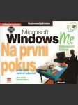 Microsoft windows me na první pokus - náhled