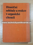 Hraniční orbitály a reakce v organické chemii - náhled